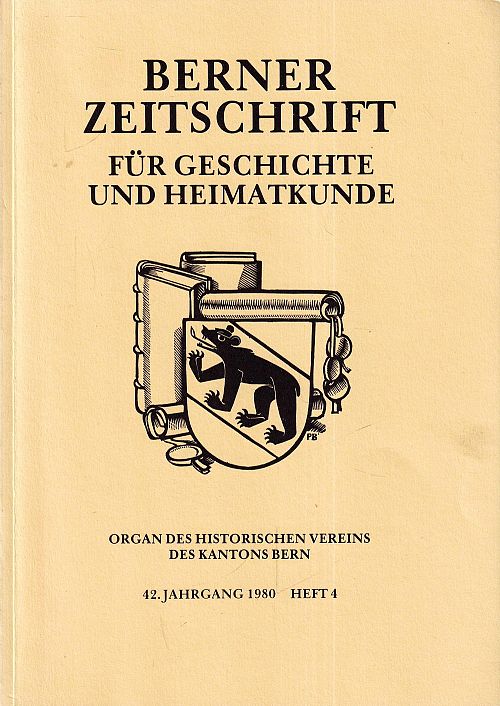 Berner Zeitschrift für Geschichte und Heimatkunde 1980 - Heft 4