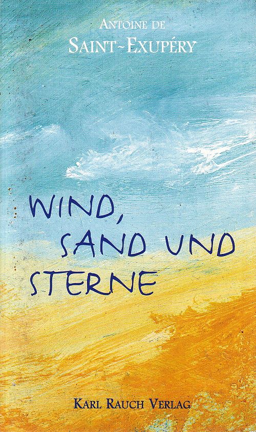 Wind, Sand und Sterne
