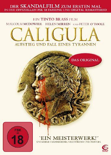 Caligula - Aufstieg und Fall eines Tyrannen [DVD]