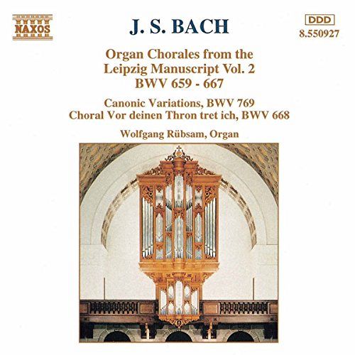 Organ Chorales From The Leipzig Manuscript Vol. 2 - BWV 659-667 [CD]