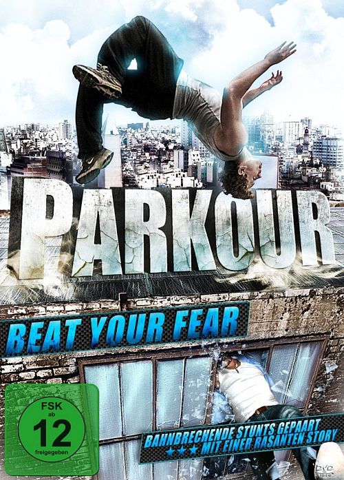 Parkour - Beat your Fear [DVD]