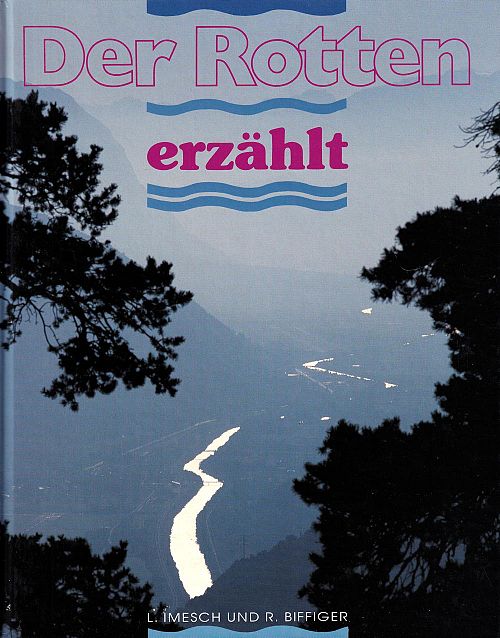 Der Rotten erzählt