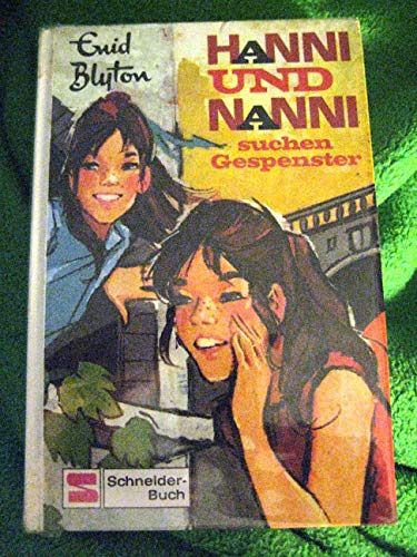 Hanni und Nanni -suchen Gespenster