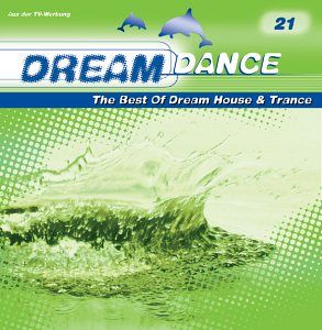 Dream Dance Vol. 21 [CD]