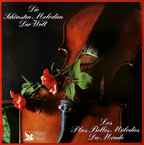 Die schönsten Melodien der Welt - Les plus belles melodies du monde [Vinyl]