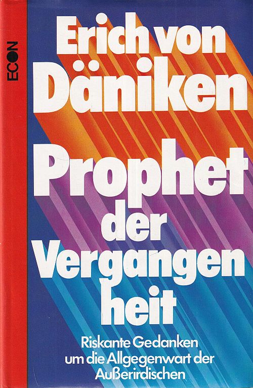 Prophet der Vergangenheit