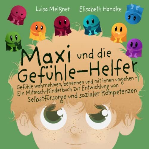 Maxi und die Gefühle-Helfer