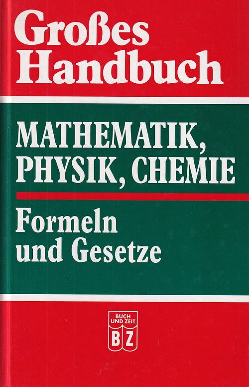 Mathematik, Physik, Chemie