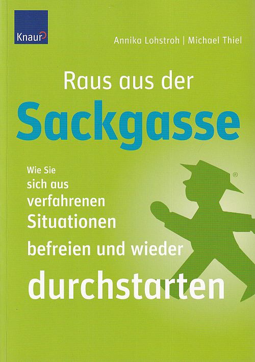 Raus aus der Sackgasse