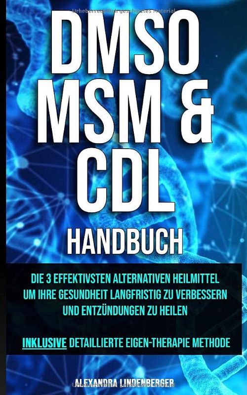 DMSO, MSM, CDL Handbuch