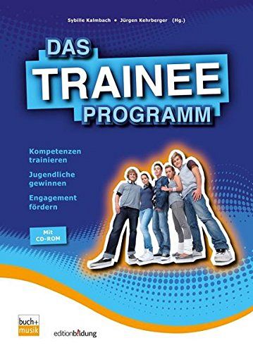 Das Trainee-Programm