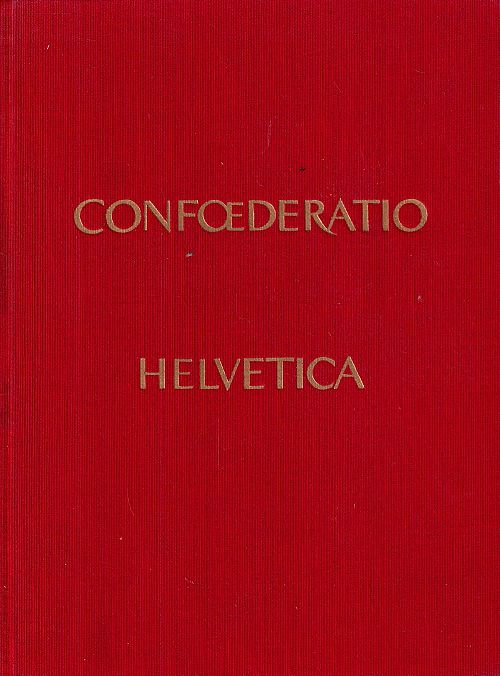 Confoederatio Helvetica - Band 1