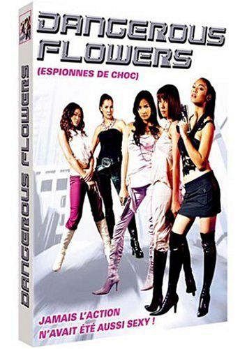 Dangerous flowers - Espionnes de choc [DVD]