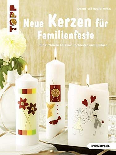 Neue Kerzen für Familienfeste