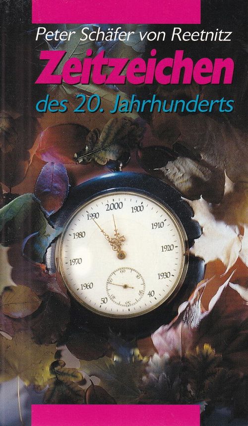 Zeitzeichen des 20. Jahrhunderts