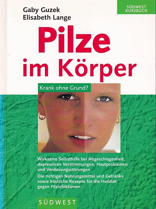 Pilze im Körper