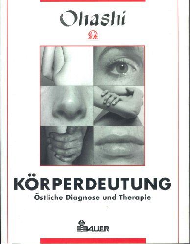 Körperdeutung - Östliche Diagnose und Therapie