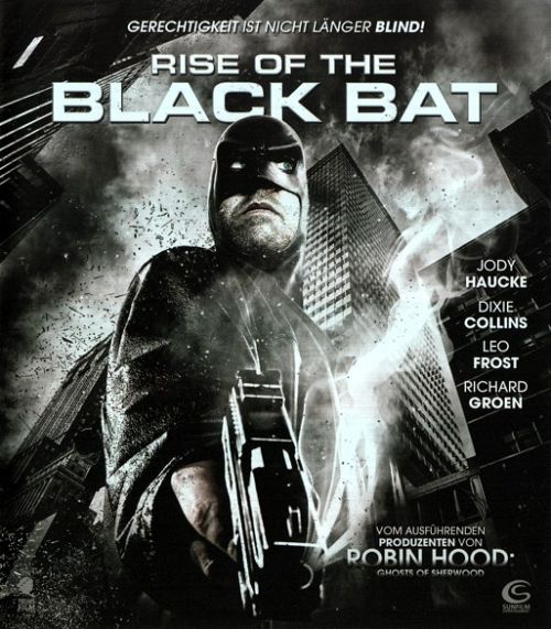 Rise of the Black Bat [Blu-ray]