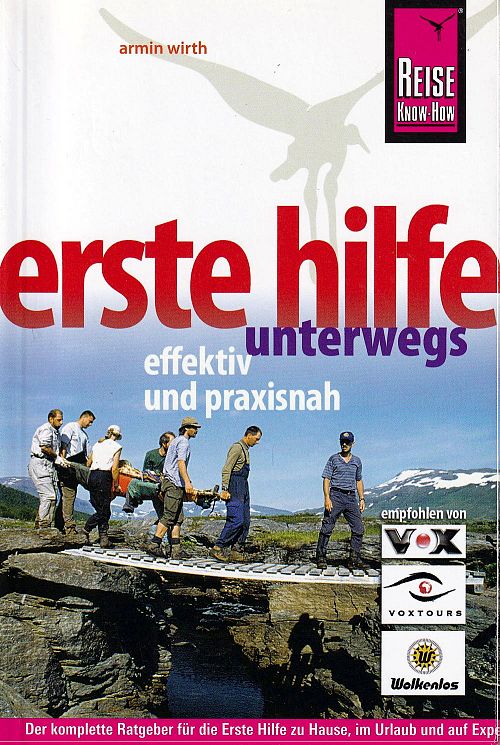Erste Hilfe unterwegs - effektiv und praxisnah