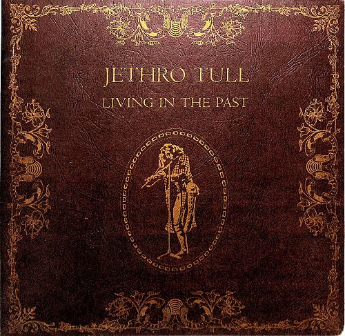 Living in the Past [Vinyl]