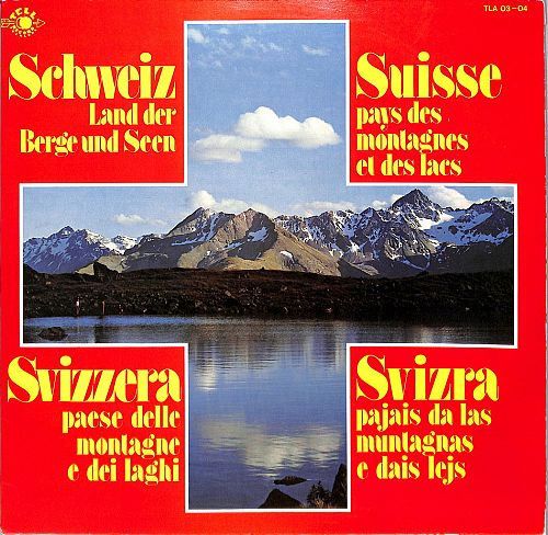 Schweiz - Land der Berge und Seen  [Vinyl]