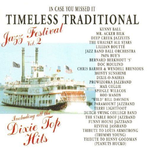 Timeless Traditional Jazz Festival Vol. 2 [CD]