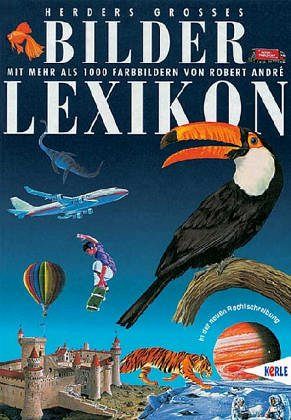 Herders grosses Bilderlexikon