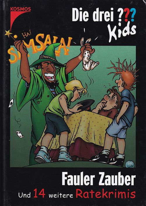 Die drei Fragezeichen - Fauler Zauber