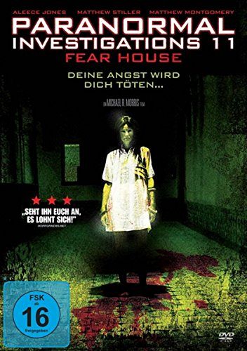 Paranormal Investigations 11 - Fear house [DVD]