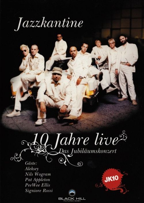 Jazzkantine - 10 Jahre Live: Das Jubiläumskonzert [DVD]