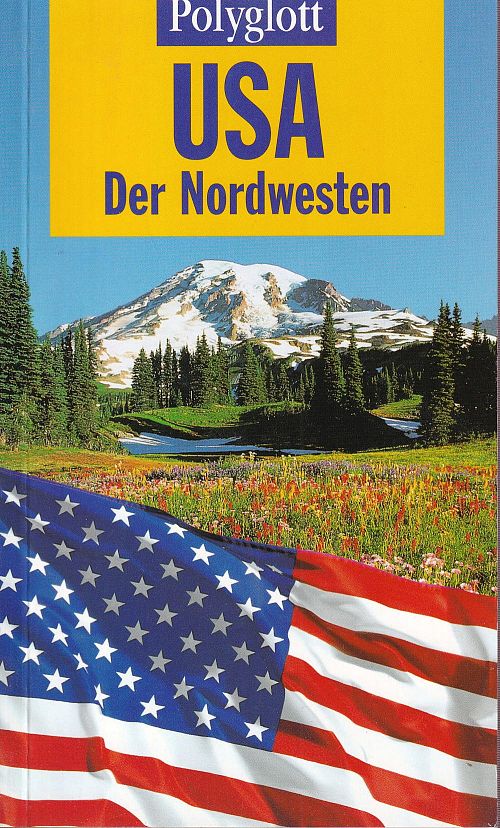 USA - Der Nordwesten