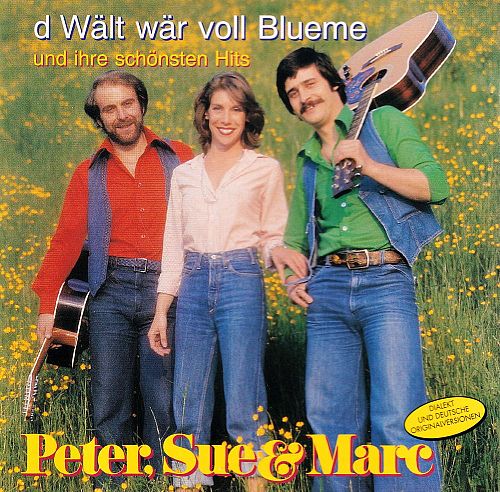 D Wält Wär Voll Blueme Und Ihre Schönsten Hits [CD]