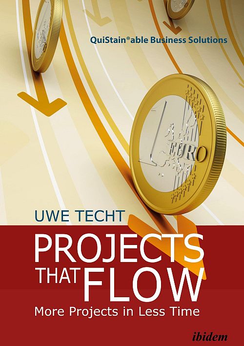 Projects That Flow - More Projects in Less Time