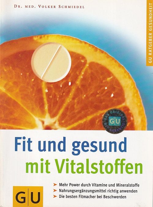 Fit und gesund mit Vitalstoffen
