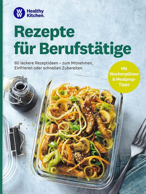 Rezepte für Berufstätige