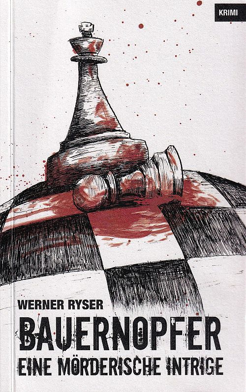Bauernopfer - Eine mörderische Intrige