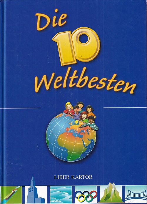 Die 10 Weltbesten