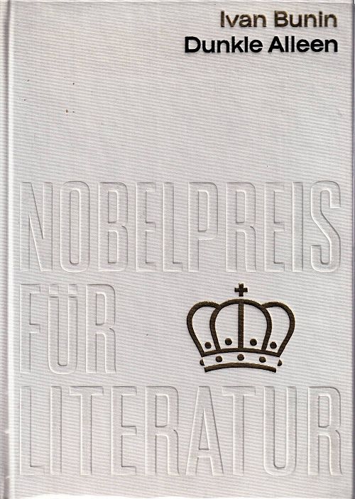 Nobelpreis für Literatur 1933 - Dunkle Alleen