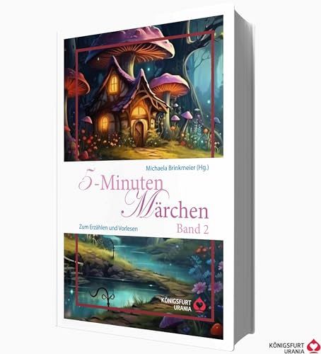 5-Minuten Märchen - Band 2: Zum Erzählen und Vorlesen