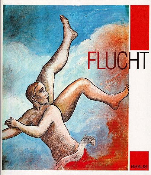 Flucht - Problemkreis seit Menschengedenken