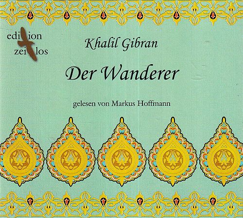 Der Wanderer - Gleichnisse und Parabeln