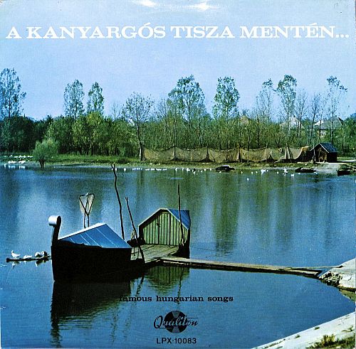 A Kanyargós Tisza Mentén... [Vinyl]