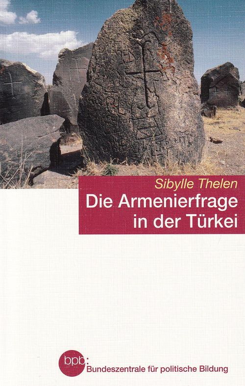 Die Armenierfrage in der Türkei