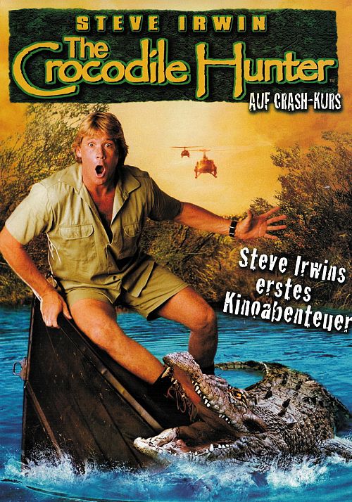 Crocodile Hunter - Auf Crash-Kurs  [DVD]