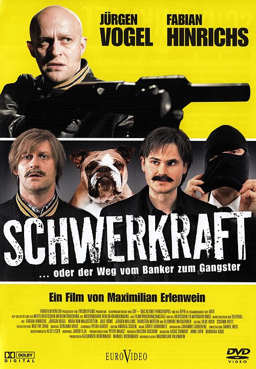 Schwerkraft... oder der Weg vom Banker zum Gangster [DVD]