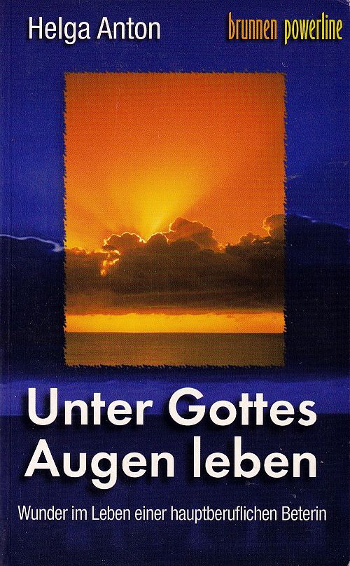 Unter Gottes Augen leben