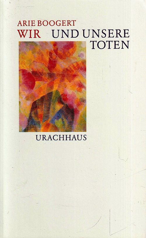 Wir und unsere Toten