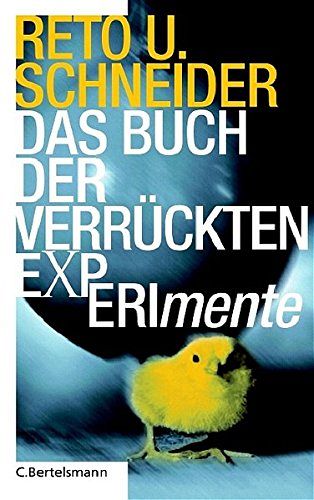 Das Buch der verrückten Experimente