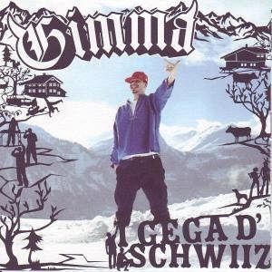 I Gega d'Schwiiz! [CD]