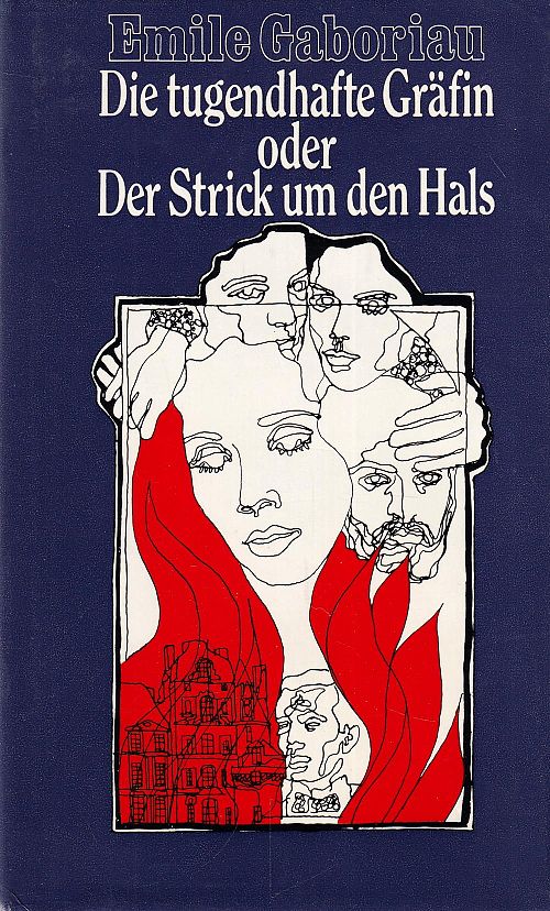 Die tugendhafte Gräfin oder Der Strick um den Hals